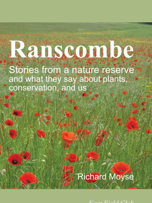 Ranscombe - Stories from a Nature Reserve